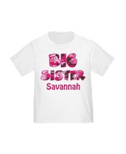 Big sister savannah t-shirt