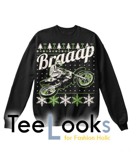 Braap Ugly Christmas Sweatshirt