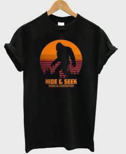 Hide And Seek World Champion t-shirt