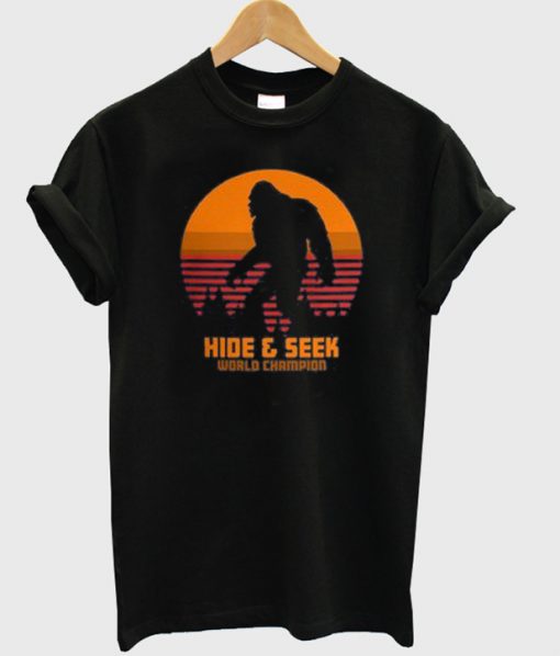 Hide And Seek World Champion t-shirt