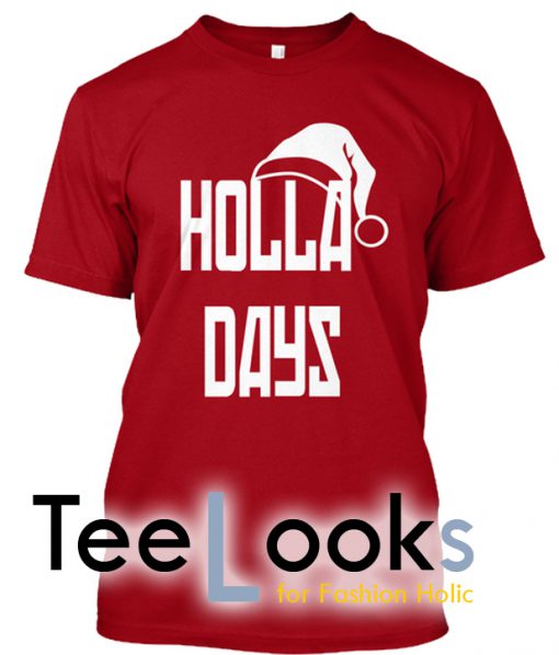 Holla Days T-shirt