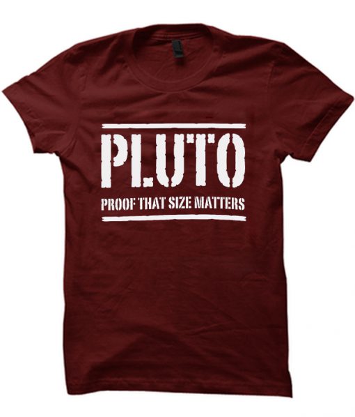 Pluto proof that size matters t-shirt
