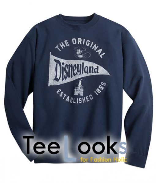 The Original Disneyland Established 1955 Sweatshirt