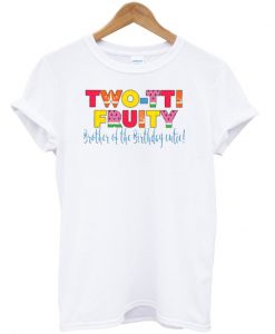 Two tti fruity t-shirt