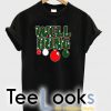 Well Hung Funny Christmas T-shirt