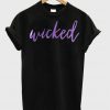 Wicked t-shirt