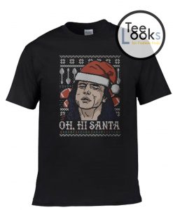 Oh Hi Santa T-shirt