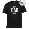 Best Dad Ever T-shirt