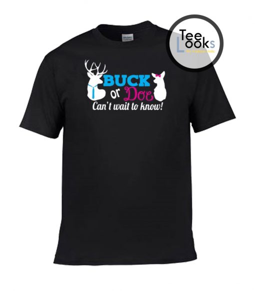 Buck Or Doe T-shirt