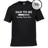 Dad To Be T-shirt