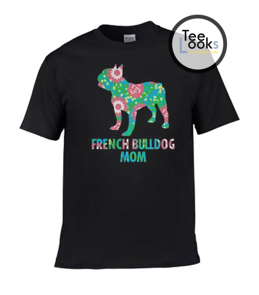 French Bulldog Mom T-shirt