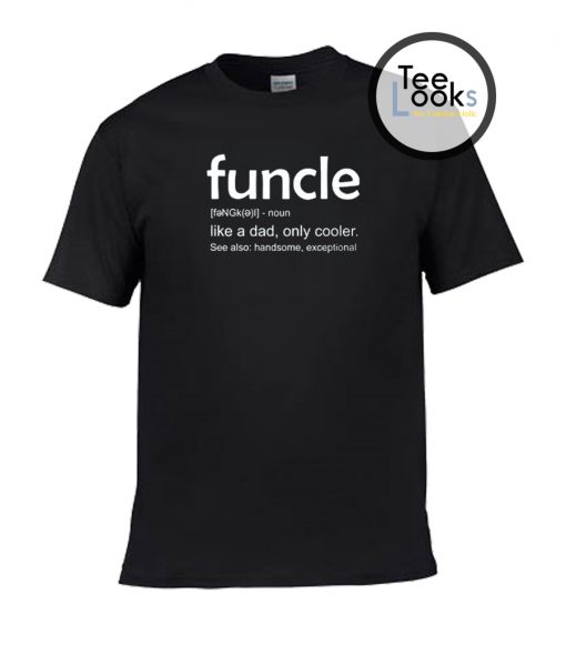 Funny Uncle Definition T-shirt