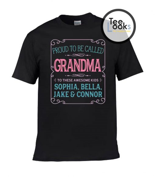 Proud To Be Grandma T-shirt