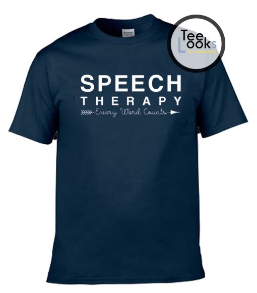 Speech Therapy T-shirt