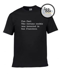The Fortune Cookie Fun Fact T-shirt