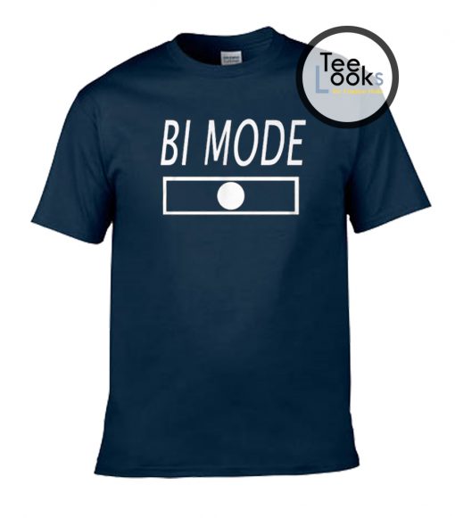 Bi Mode T-Shirt