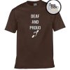 Dear and proud t-shirt