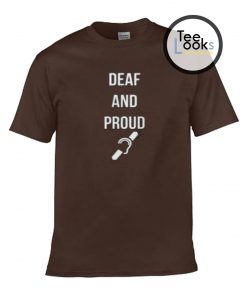 Dear and proud t-shirt