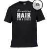 Donating Hair for a Cause T-shirt