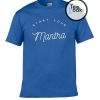 Start Your Mantra T-shirt