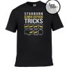 Stubborn german Shepherd T-shirt