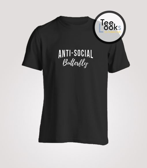 Anti Social Butterfly T-shirt