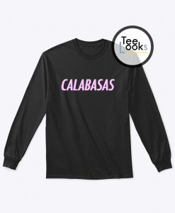 Calabasas Sweatshirt