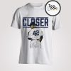 Closer 42 T-shirt