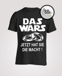 Das Wars T-shirt