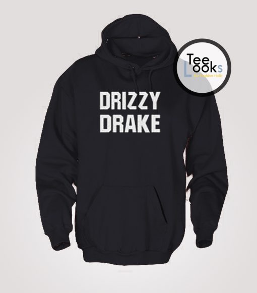 Drizzy Drake Hoodie