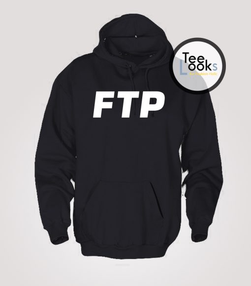 FTP Hoodie