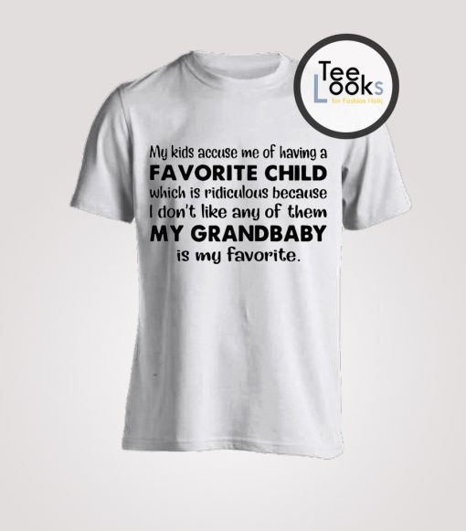 Favorite Child T-shirt