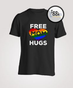 Free Mom Hugs T-shirt