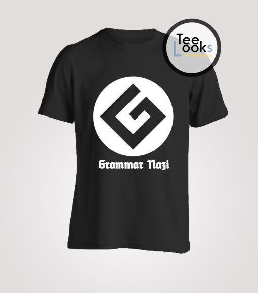 Grammar Nazi T-shirt