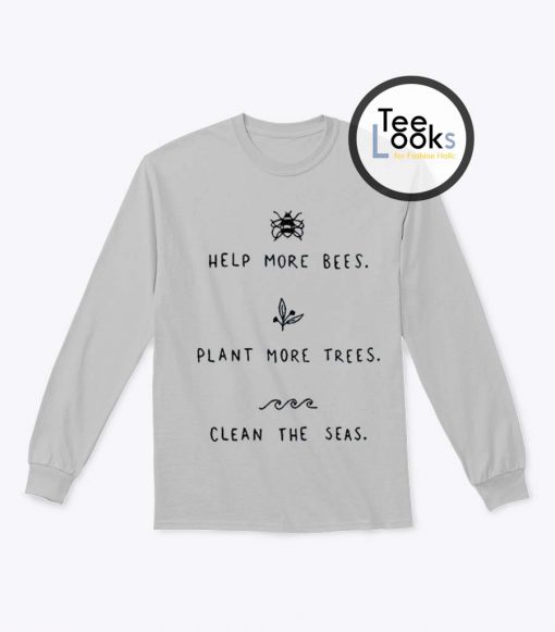 Help More Bees Sweatshirt