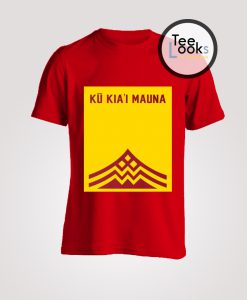 Ku Kiai Mauna T-shirt