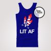 LIT AF Tanktop