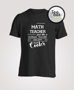 Math Teacher T-shirt