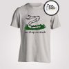 No Step On Snek T-shirt