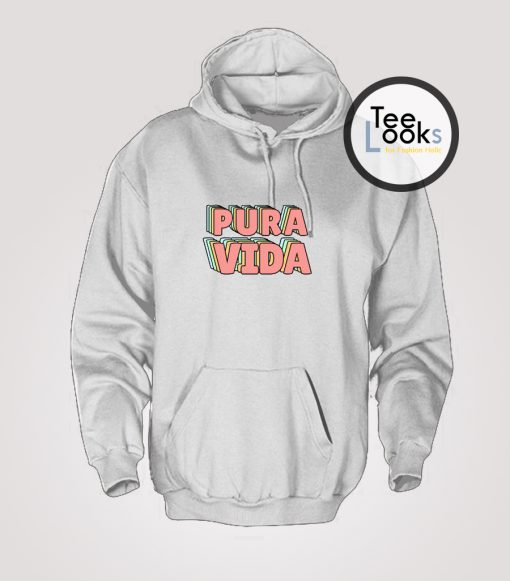 Pura Vida Hoodie