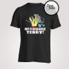 Put It In Reverse Terry! T-shirt