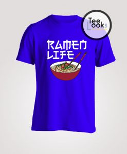 Ramen Life T-shirt