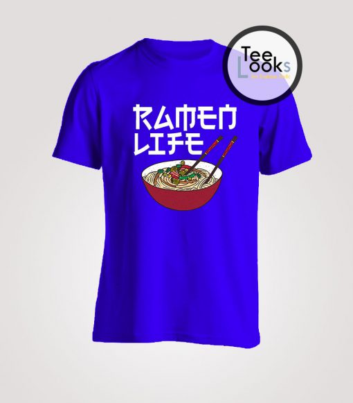 Ramen Life T-shirt