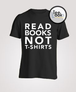 Read Books T-shirt