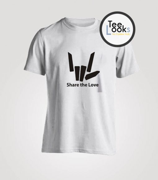 Share the love T-shirt
