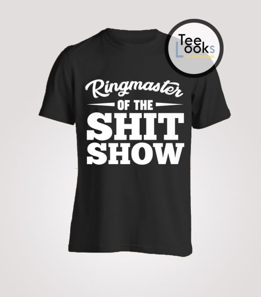 Shit Show T-shirt