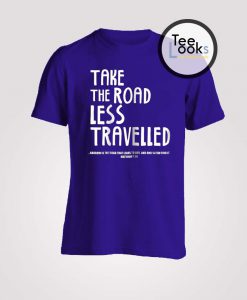 Take The Road T-shirt