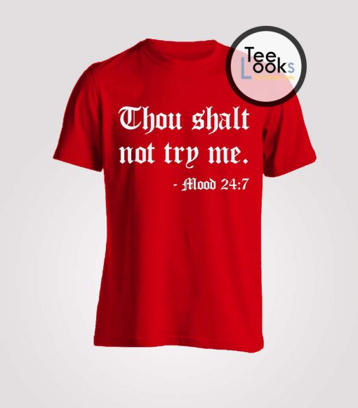 Thou Shalt T-shirt