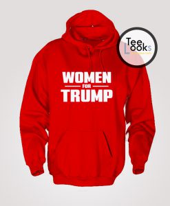 Women for Trump Hoodie