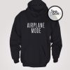 Airplane Mode Hoodie